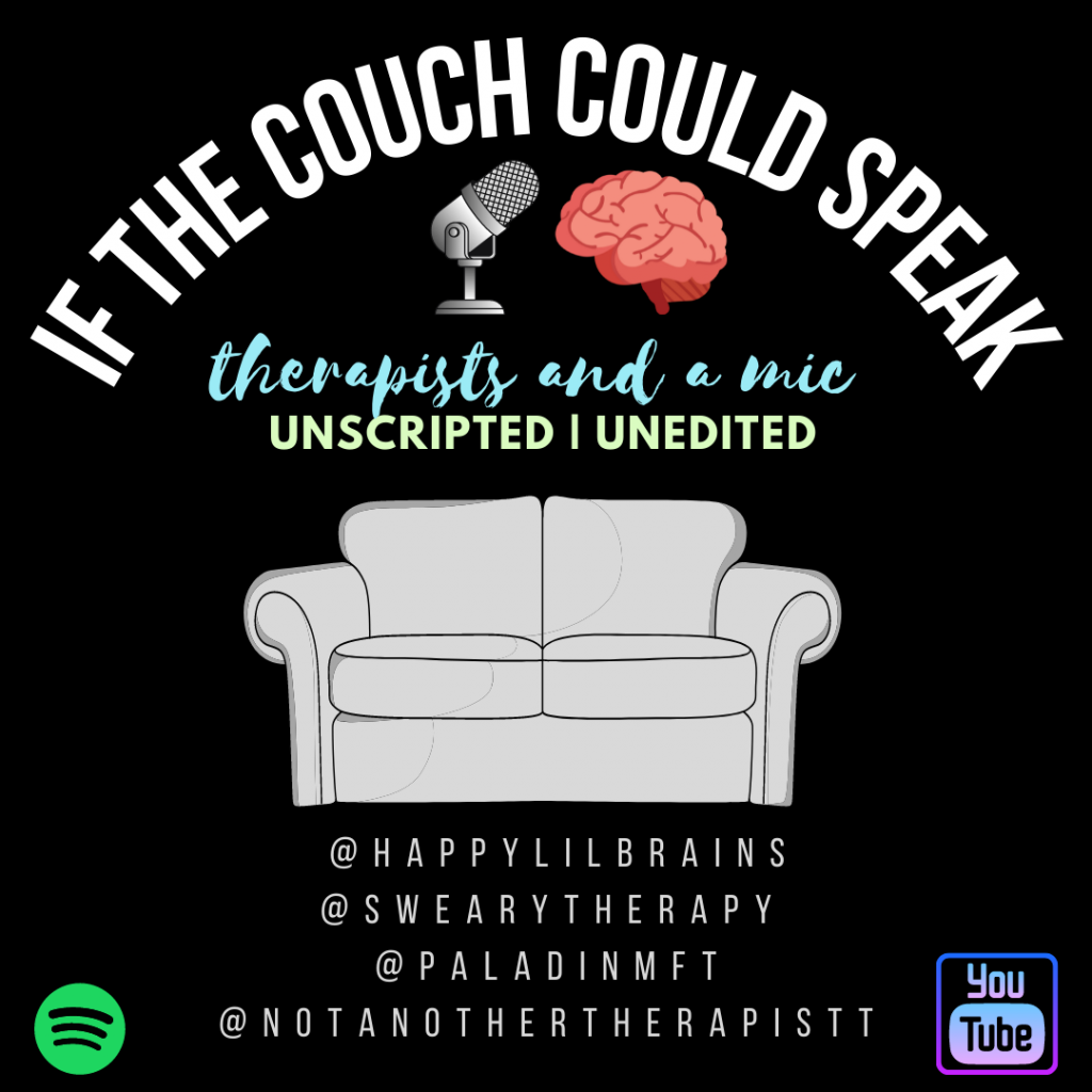 If the Couch Could Speak - Therapy podcast